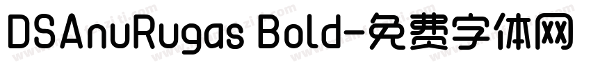 DSAnuRugas Bold字体转换